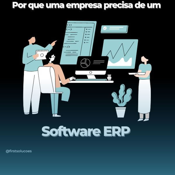 Aqui estão algumas razões pelas quais uma empresa precisa de um software ERP